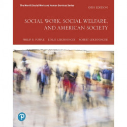 Social Work, Social Welfare, and American Society