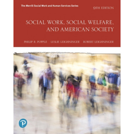 Social Work, Social Welfare, and American Society