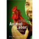 Animal Labor – A New Perspective on Human–Animal Relations: A New Perspective on Human-Animal Relations