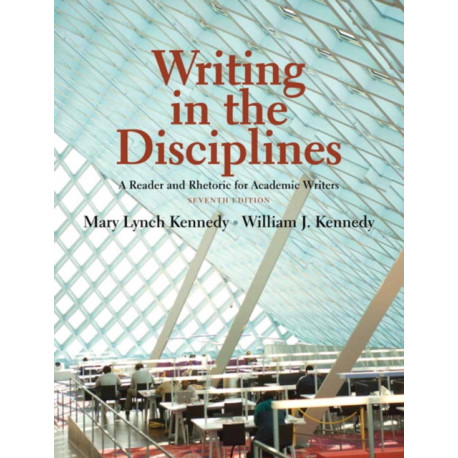 Writing in the Disciplines: A Reader and Rhetoric Academic for Writers