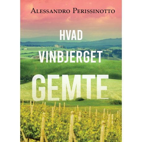 Hvad vinbjerget gemte