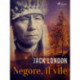 Negore, il vile