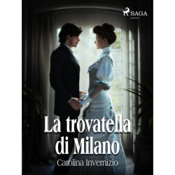 La trovatella di Milano