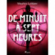 De Minuit à Sept heures
