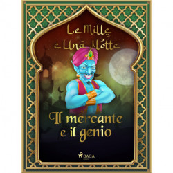 Il mercante e il genio (Le Mille e Una Notte 3)
