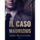 Il caso Maurizius
