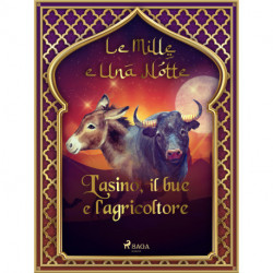 L'asino, il bue e l'agricoltore (Le Mille e Una Notte 2)