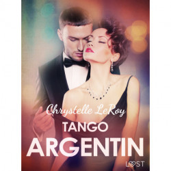 Tango argentin - Une nouvelle érotique