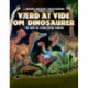 Værd at vide om Dinosaurer: De små, de store og de farlige dinosaurer