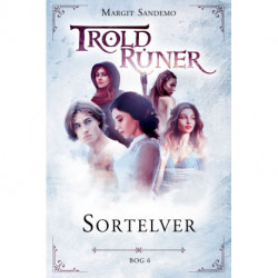 Troldruner 6 - Sortelver