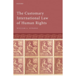 The Customary International Law of Human Rights