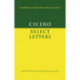 Cicero: Select Letters