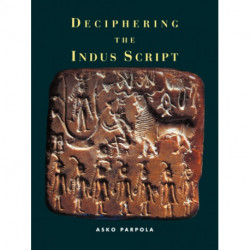 Deciphering the Indus Script