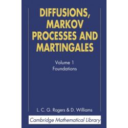 Diffusions, Markov Processes, and Martingales: Volume 1, Foundations