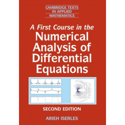 A First Course in the Numerical Analysis of Differential Equations