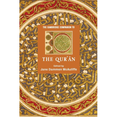 The Cambridge Companion to the Qur'an