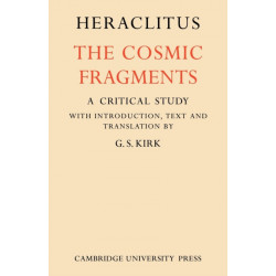 Heraclitus: The Cosmic Fragments