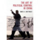 The Art of Political Control in China