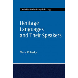 Heritage Languages and their Speakers
