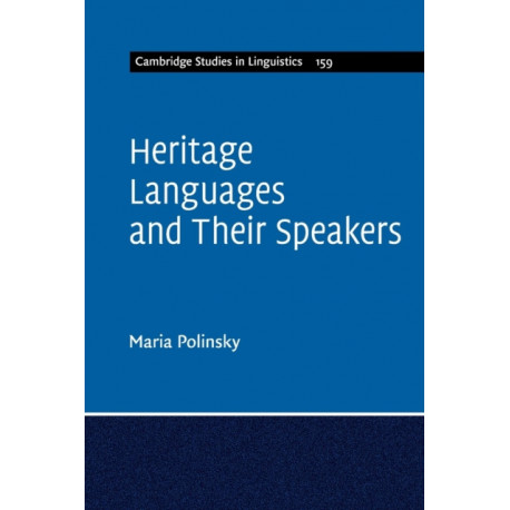 Heritage Languages and their Speakers