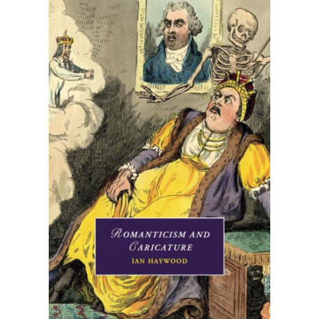 Romanticism and Caricature