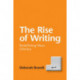 The Rise of Writing: Redefining Mass Literacy