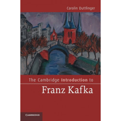 The Cambridge Introduction to Franz Kafka