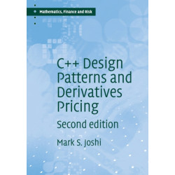 C++ Design Patterns and Derivatives Pricing