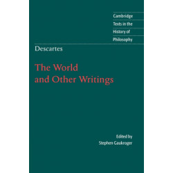 Descartes: The World and Other Writings