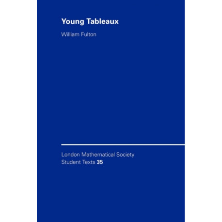 Young Tableaux: With Applications to Representation Theory and Geometry