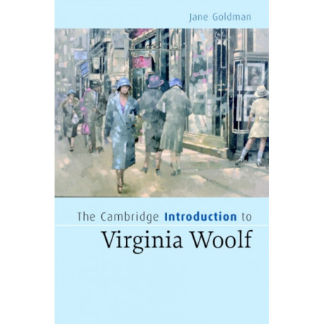 The Cambridge Introduction to Virginia Woolf