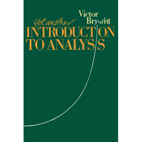 Yet Another Introduction to Analysis