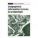 Geographical Information Systems in Archaeology