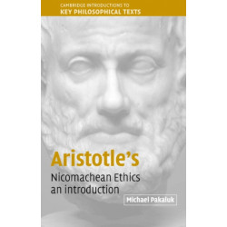 Aristotle's Nicomachean Ethics: An Introduction