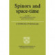Spinors and Space-Time: Volume 1, Two-Spinor Calculus and Relativistic Fields