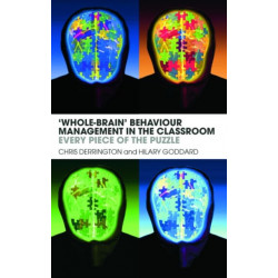 'Whole-Brain' Behaviour Management in the Classroom: Every Piece of the Puzzle