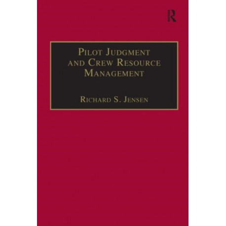 Pilot Judgment and Crew Resource Management