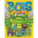 Bots 4 Books in 1!: The Most Annoying Robots in the Universe- The Good, the Bad, and the Cowbots- 20,000 Robots Under the Sea- The Dragon Bots