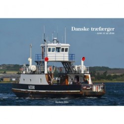 Danske træfærger - som vi så dem