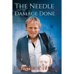 The Needle and the Damage Done