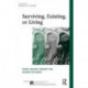 Surviving, Existing, or Living: Phase-specific therapy for severe psychosis