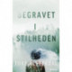 Begravet i stilheden