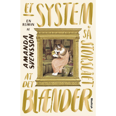Et system så storslået at det blænder