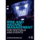 Risk and Hazard Management for Festivals and Events