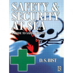Safety and Security at Sea: A Guide to Safer Voyages
