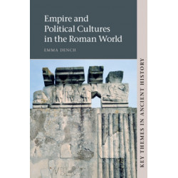 Empire and Political Cultures in the Roman World