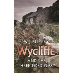Wycliffe and the Three Toed Pussy