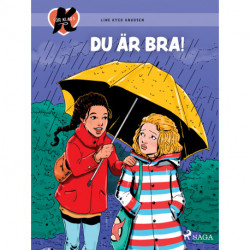 K för Klara 22 - Du är bra!