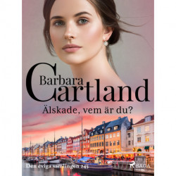 Älskade, vem är du?