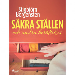 Säkra ställen och andra berättelser